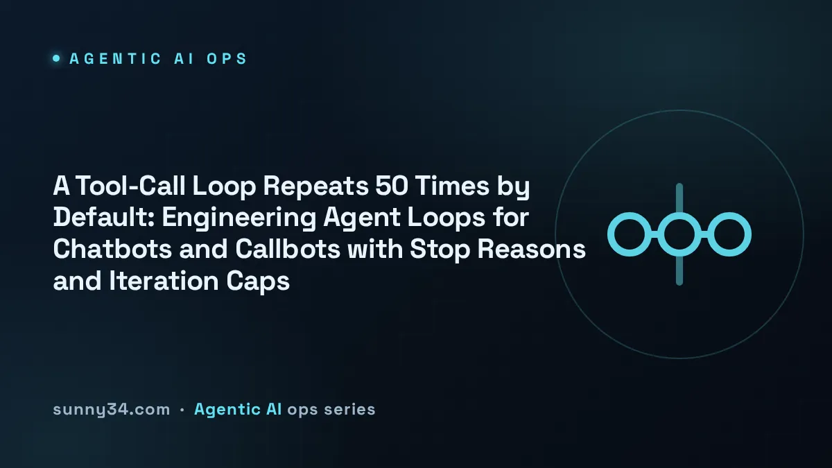 A Tool-Call Loop Repeats 50 Times by Default thumbnail