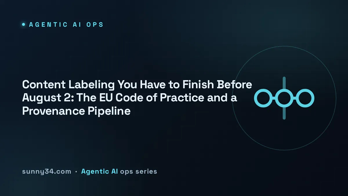 Content Labeling You Have to Finish Before August 2: The EU Code of Practice and a Provenance Pipeline thumbnail