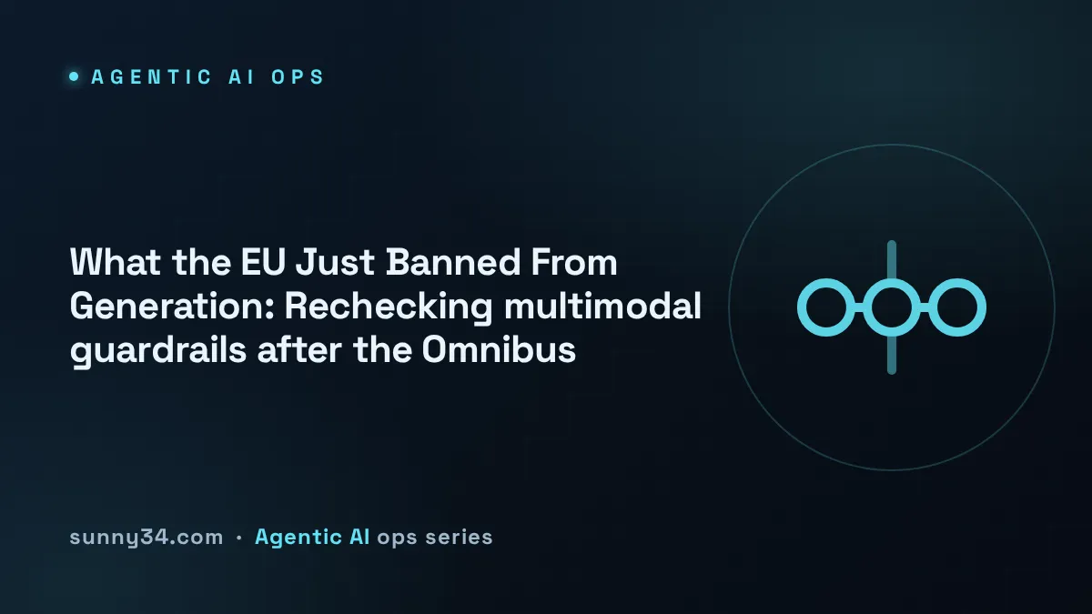 What the EU Just Banned From Generation: multimodal guardrails thumbnail