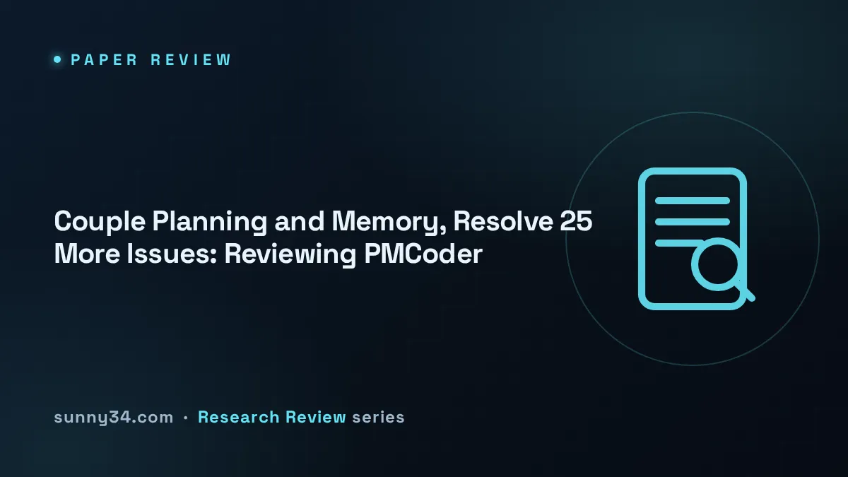 Couple Planning and Memory, Resolve 25 More Issues: Reviewing PMCoder thumbnail