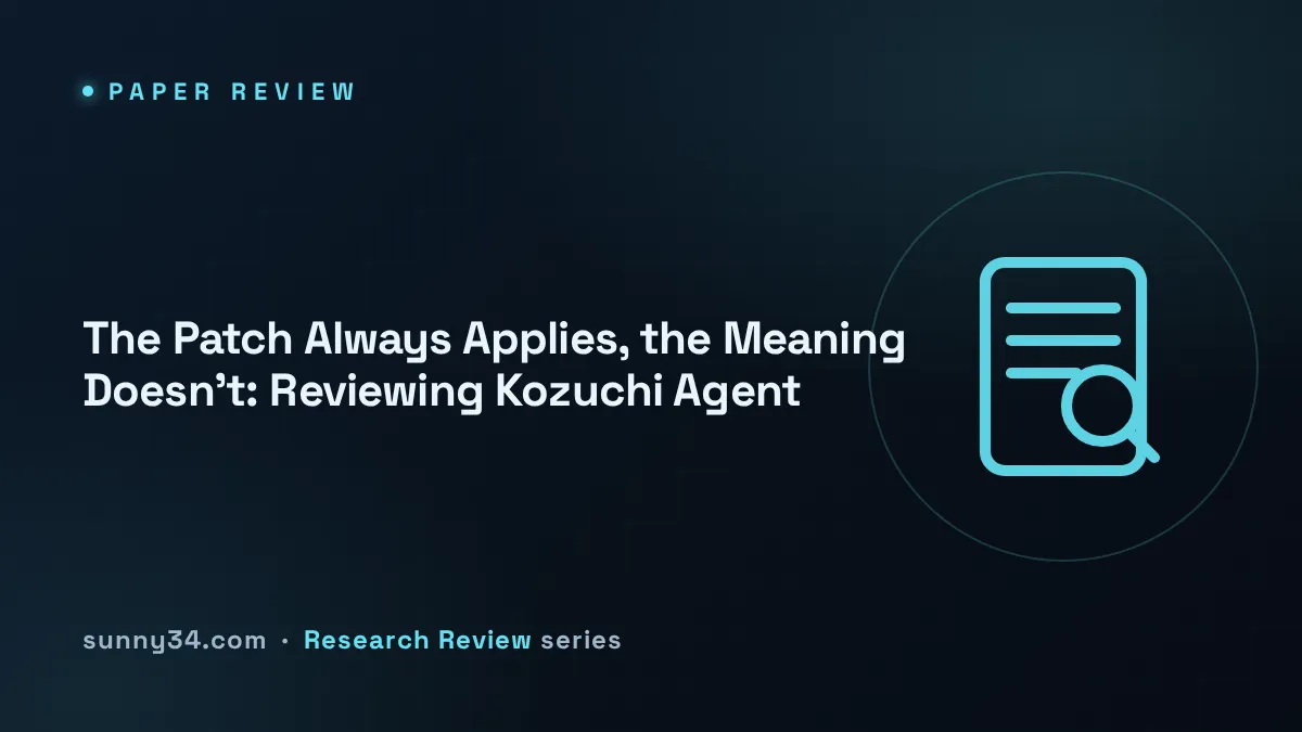 The Patch Always Applies, the Meaning Doesn't: Reviewing Kozuchi Agent thumbnail